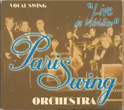 Paris Swing Orchestra - Live Au Méridien