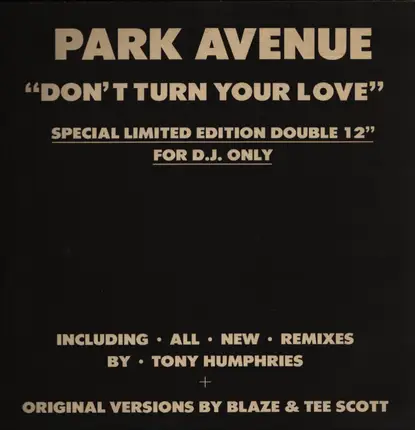 Park Avenue - Don't Turn Your Love