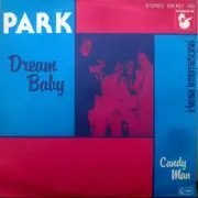 7inch Vinyl Single - Park - Dream Baby