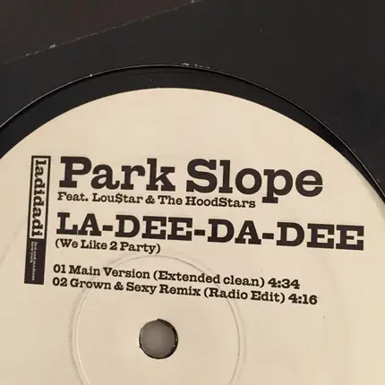 Park Slope - La-Dee-Da-Dee (We Like To Party)