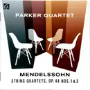 CD - Mendelssohn / Parker Quartet - String Quartets, Op. 44 Nos. 1 & 3