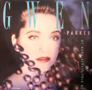 Parker, Gwen - My Mama Always Told Me