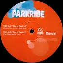 12inch Vinyl Single - Parkride - Can You Feel It?