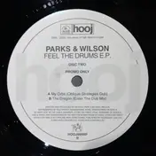 Parks & Wilson - Feel The Drums E.P. 2/2