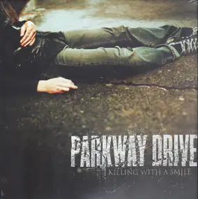 parkway drive - Killing with a Smile