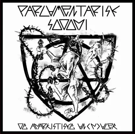Parlamentarisk Sodomi - De Anarkistiske An(n)aler