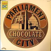 George Clinton With The Parliaments & Funkadelic - Chocolate City