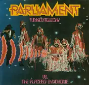 LP - Parliament - Funkentelechy Vs. The Placebo Syndrome