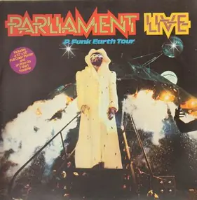 Parliament-Funkadelic - P. Funk Earth Tour