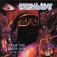 Parliament - Tear The Roof Off - 1974-1980