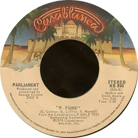 Parliament / Funkadelic - Tear The Roof Off The Sucker (Give Up The Funk)