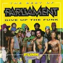 CD - Parliament - The Best Of Parliament: Give Up The Funk
