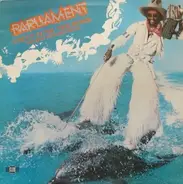 Parliament - Uncut Funk - The Bomb (The Best Of Parliament)