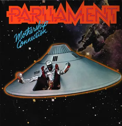 Parliament - Mothership Connection