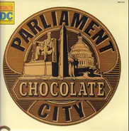 Parliament - Chocolate City