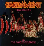 LP - Parliament - Funkentelechy Vs. the Placebo Syndrome