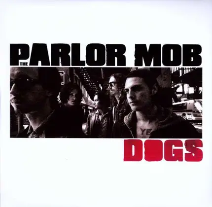 Parlor Mob - Dogs