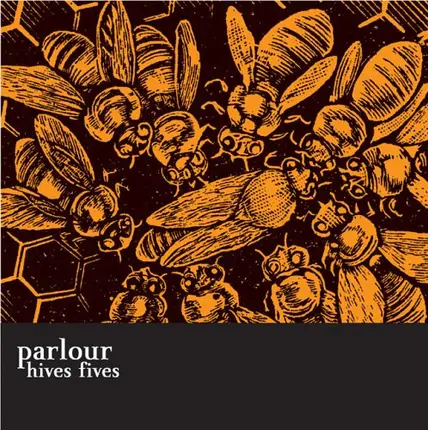 Parlour - Hives Fives E.P.