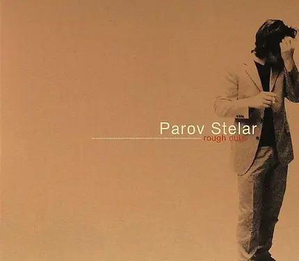 Parov Stelar - Rough Cuts