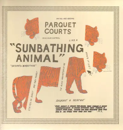 Parquet Courts - Sunbathing Animal