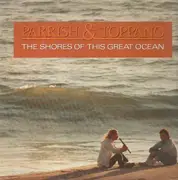 LP - Parrish & Toppano - The Shores of this great Ocean