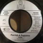 7inch Vinyl Single - Parrish & Toppano - Cello
