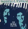 LP - Parrish & Toppano - The Royal Falcon