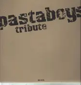 Pastaboys - TRIBUTE