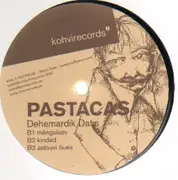 12'' - Pastacas - Dehemardik Datis