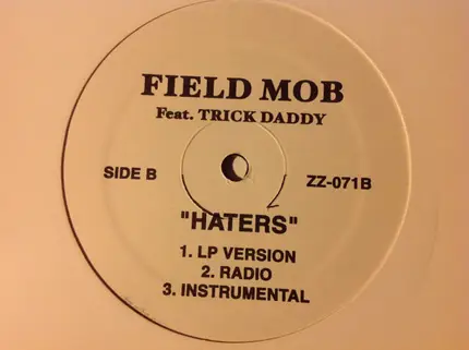 Pastor Troy , Field Mob - Viva Versa / Haters