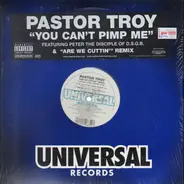 Pastor Troy - You Can't Pimp Me