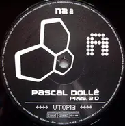 Pascal Dollé - Utopia