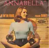7inch Vinyl Single - Pascal Danel - Annabella / Je M'en Fous
