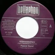 7inch Vinyl Single - Pascal Danel - Kilimandscharo / Jeanne - Mono