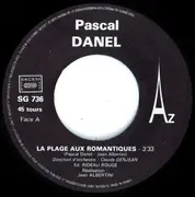 7inch Vinyl Single - Pascal Danel - La Plage Aux Romantiques