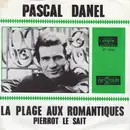 7inch Vinyl Single - Pascal Danel - La Plage Aux Romantiques