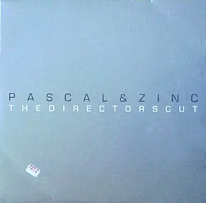 Pascal / DJ Zinc - The Directors Cut