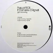 Pascal F.E.O.S. - Get Me Wrong
