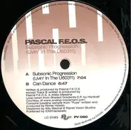 Pascal F.E.O.S. - Subsonic Progression (Livin' In The U60311)