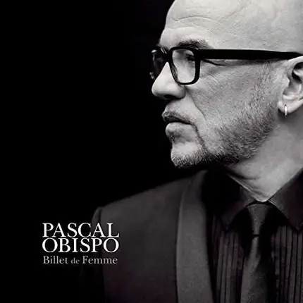Pascal Obispo - Billet de Femme