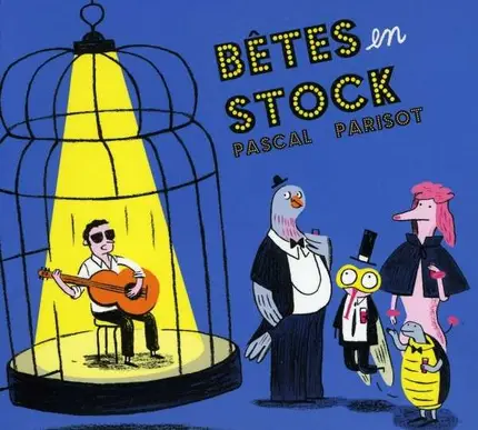Pascal Parisot - Betes En Stock -Digi-