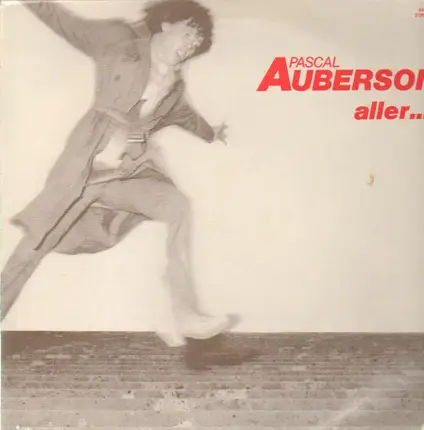 Pascal Auberson - Aller... Retour