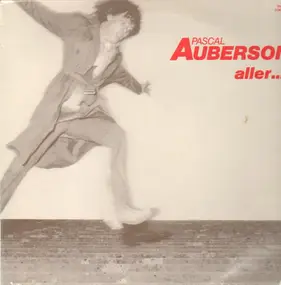 Pascal Auberson - Aller... Retour