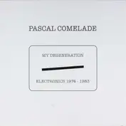 Pascal + Les Liminanas Comelade