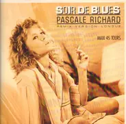 Pascale Richard - Soir De Blues (Remix Version Longue)