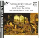 CD - De l'Estocart - Octonaires De La Vanité Du Monde