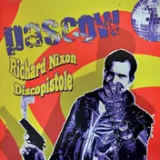 Pascow - Richard Nixon Discopistole (reissue