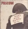 LP - Pascow - Alles Muss Kaputt Sein! - Booklet. Blue Translucent Vinyl