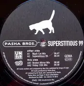 Pasha Bros. - Superstitious 99