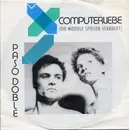 7'' - Paso Doble - Computerliebe (Die Module Spielen Verrückt)